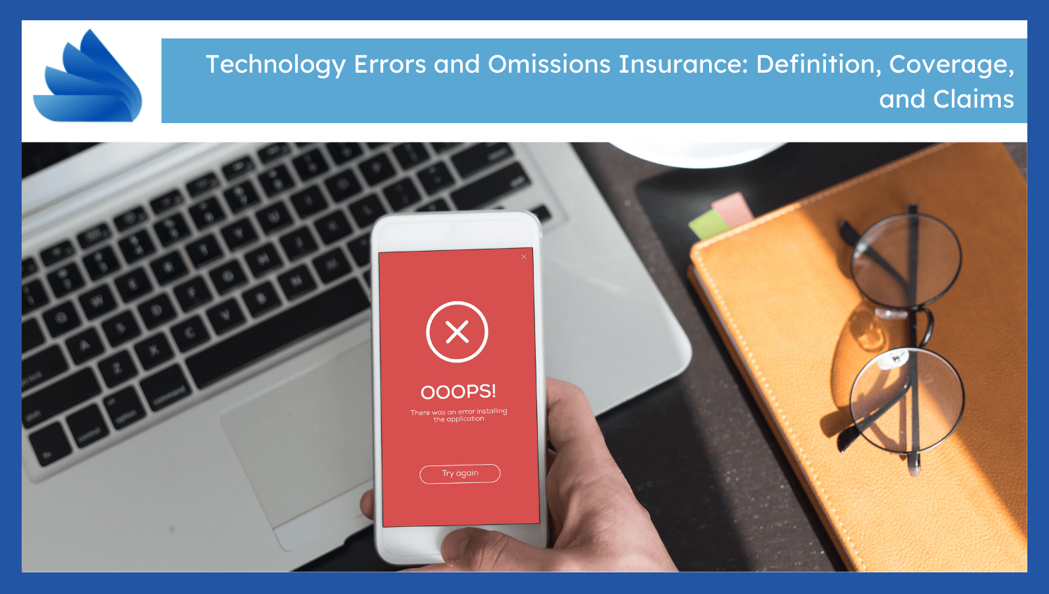 Technology Errors and Omissions Insurance