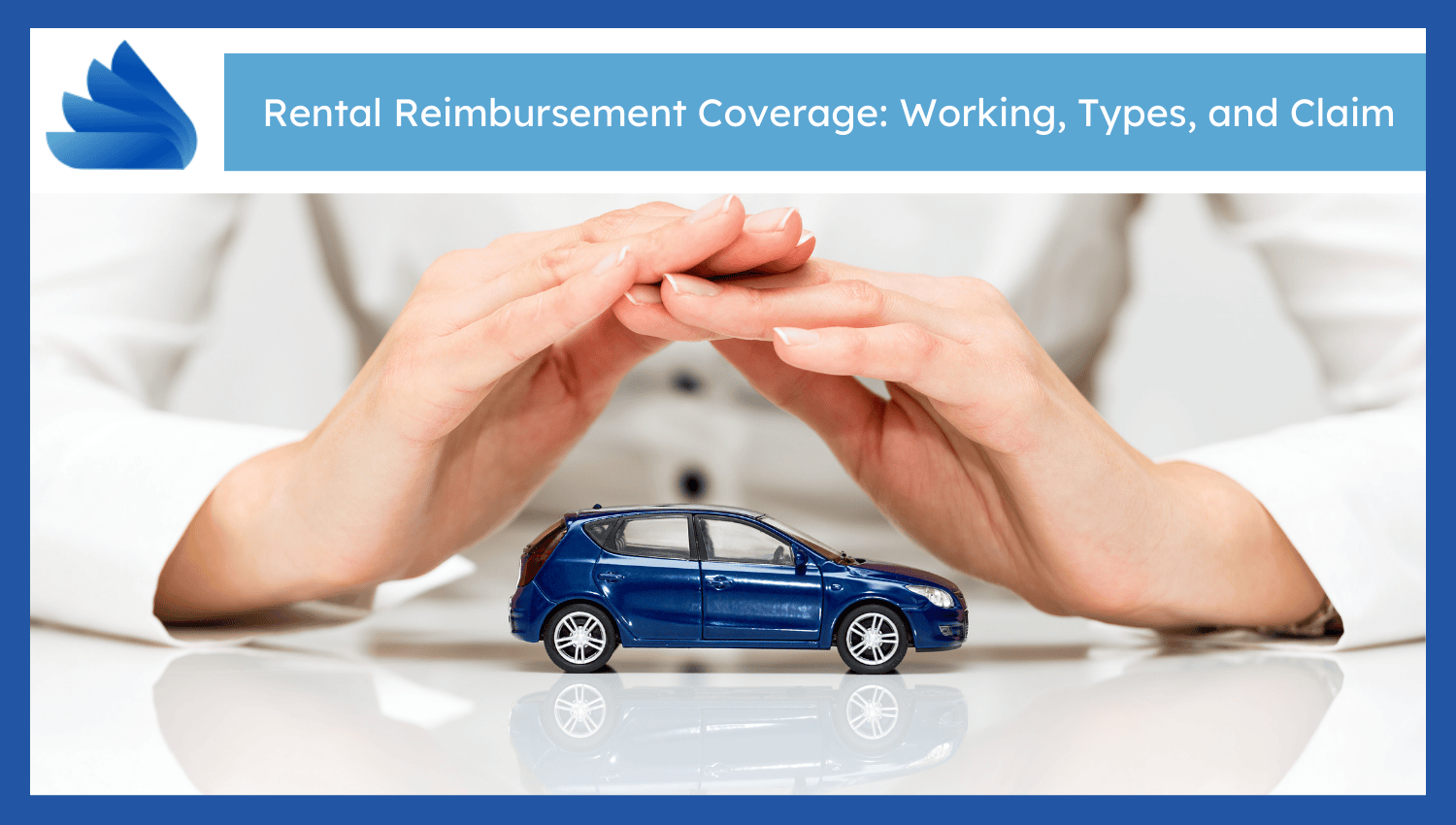 Rental Reimbursement Coverage
