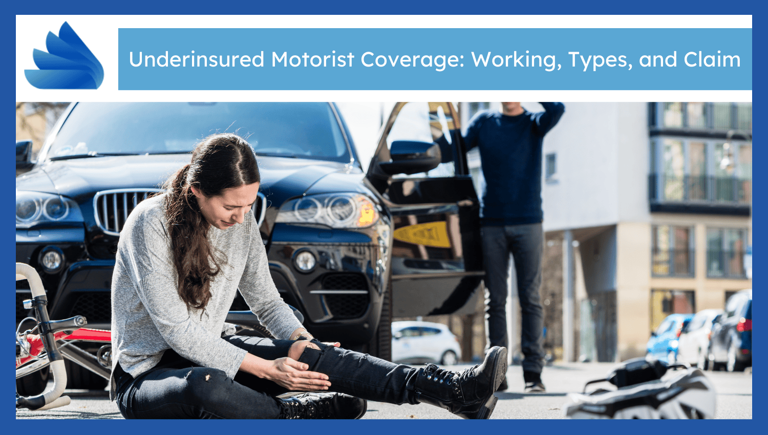 Underinsured Motorist Coverage