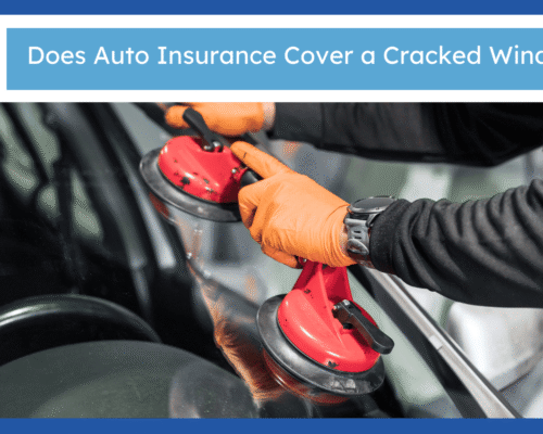 Does Auto Insurance Cover a Cracked Windshield?