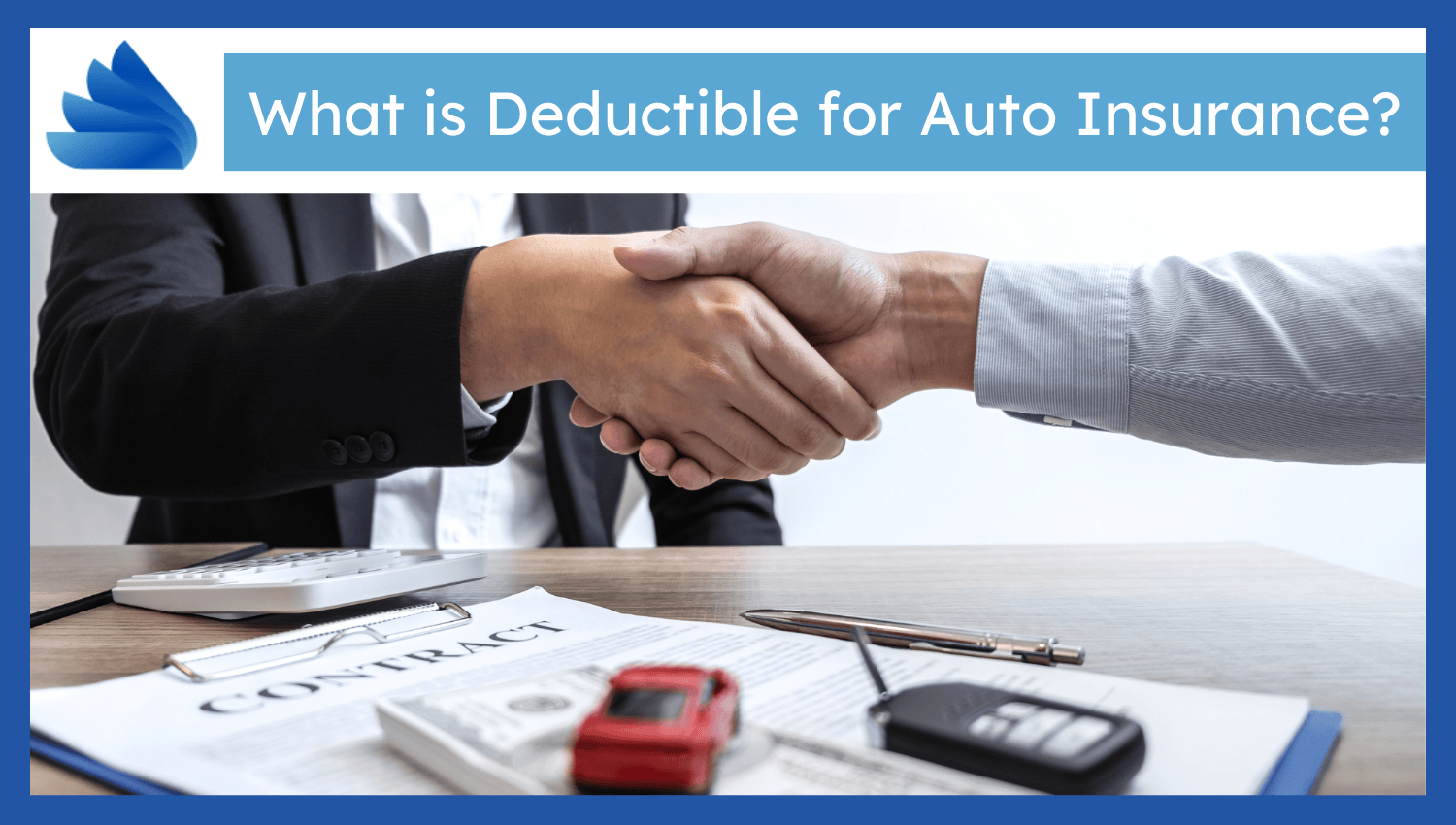 Auto Insurance Deductible