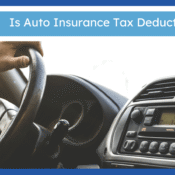 Auto Insurance Tax Deductible