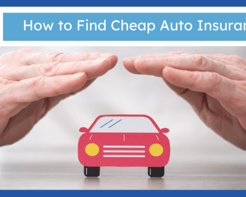 How to Find Affordable Auto Insurance?