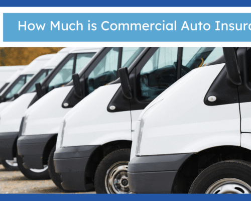 How Much is Commercial Auto Insurance?