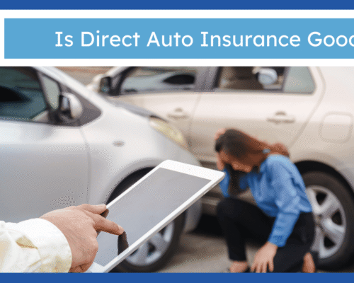 Is Direct Auto Insurance Good?