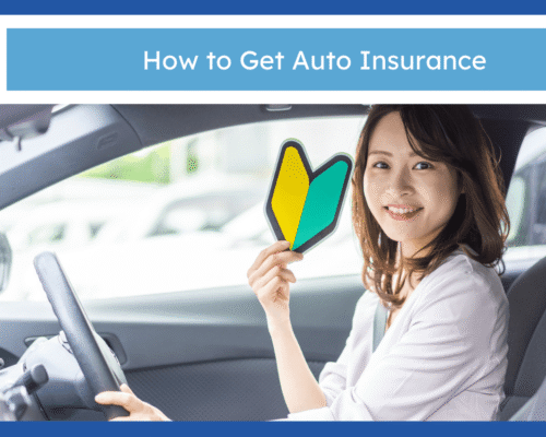 How to Get Auto Insurance