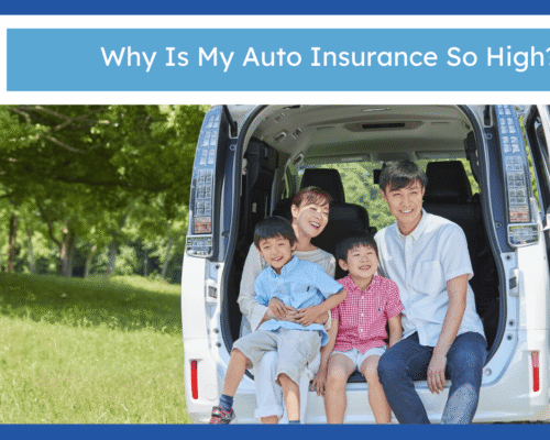 Why Is My Auto Insurance So High?