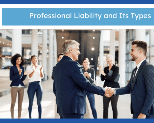 Professional Liability and Its Types