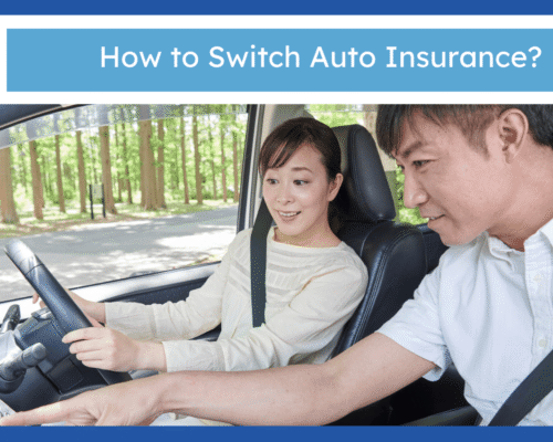 How to Switch Auto Insurance?