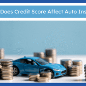 Credit Score Affect Auto Insurance