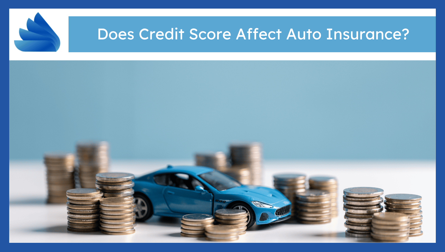Credit Score Affect Auto Insurance