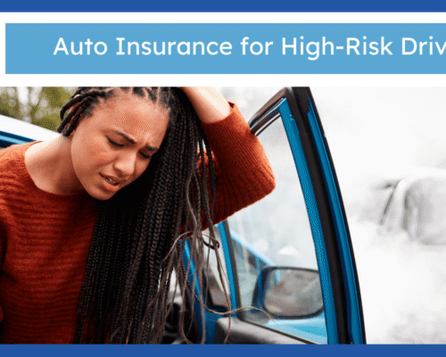 Auto Insurance for High-Risk Drivers