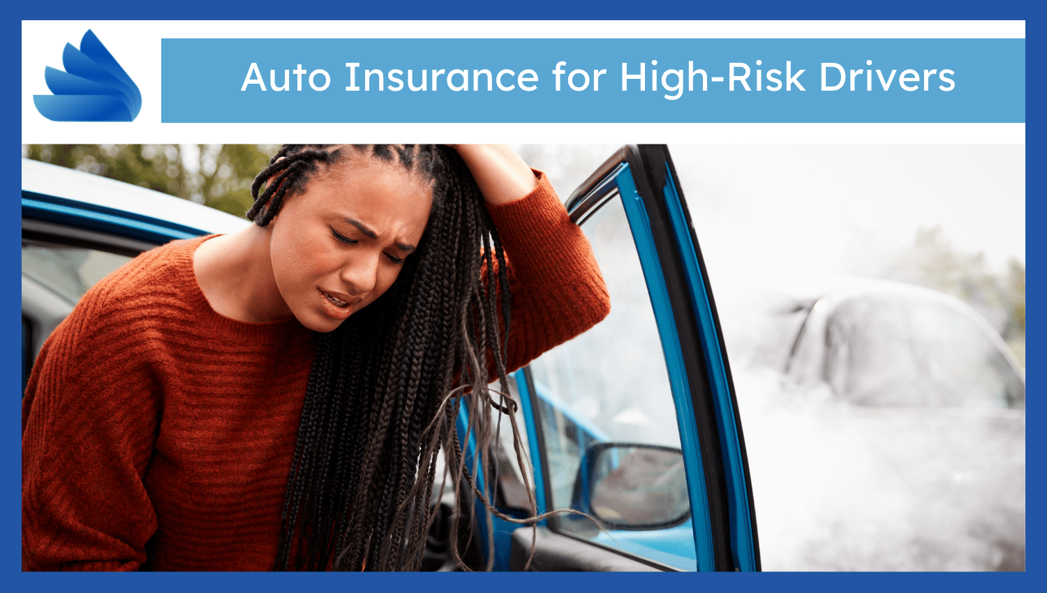 High Risk Drivers Auto Insurance